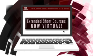 VIRTUAL-short courses-web A computer graphic that reads "Extended Short Courses NOW VIRTUAL